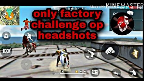 Only Factory Challenge Op Headshots Kills With Booyah Garena Free