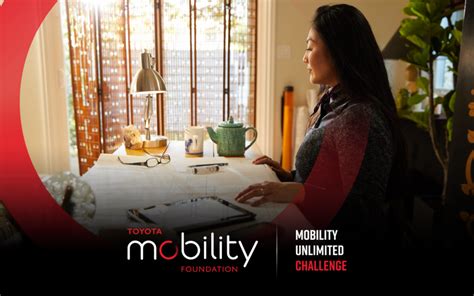 Toyota Mobility Foundation Mobility Unlimited Challenge