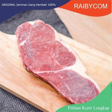 Jual Daging Sapi 1 Kg Has Luar Striploin Australia 1Kg Sirloin Steak