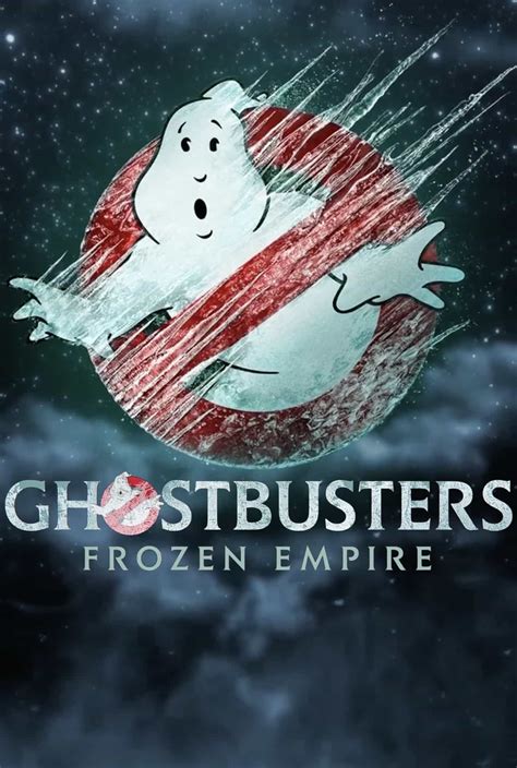SNEAK PEEK : “Ghostbusters: Frozen Empire”