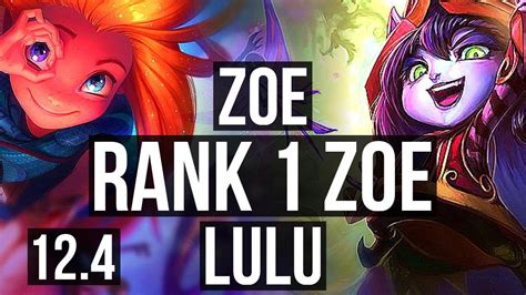 Zoe And Jhin Vs Lulu And Zeri Sup Rank 1 Zoe 12313 Dominating Tr