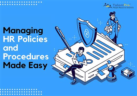 Managing Hr Policies And Procedures Made Easy Talentpro India