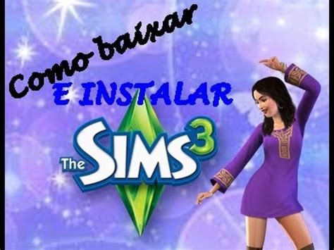 Como Baixar E Instalar The Sims Tutorial Youtube