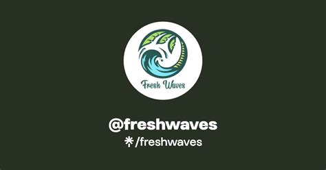 @freshwaves | Linktree