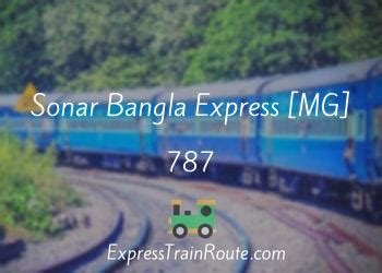 Sonar Bangla Express [MG] - 787 Route, Schedule, Status & TimeTable