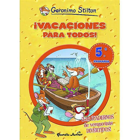 Geronimo Stilton vacaciones para todos 5º de Primaria