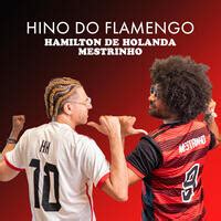 Download Hino Flamengo Mp3 - Hino Do Flamengo Song Download: Play & Listen Hino Do Flamengo ...