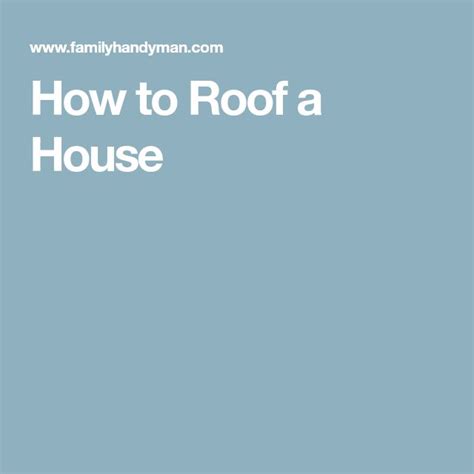 How To Roof A House Roof Installation Shed Storage Roofing Howto Instruction Projects To