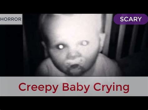 Creepy Baby Crying 