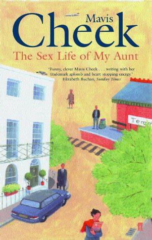 Sex Life Of My Aunt Cheek Mavis Books Amazon Ca