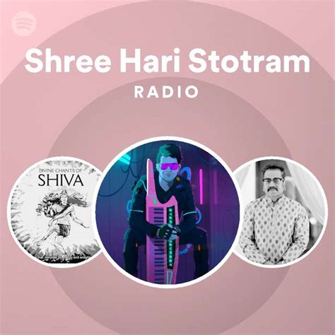 Shree Hari Stotram Radio Playlist By Spotify Spotify