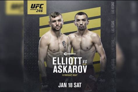 Askar Askarov Vs. Tim Elliott (Flyweight) UFC 246