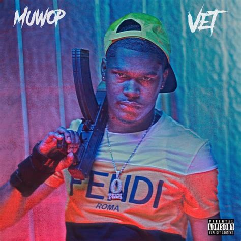 Muwop Vet Lyrics Genius Lyrics