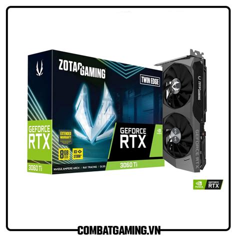 VGA ZOTAC RTX 3060Ti Gaming TWIN EDGE 8GB GDDR6 LHR