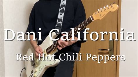 Dani California Red Hot Chili Peppers Guitar Cover On Backing Track YouTube