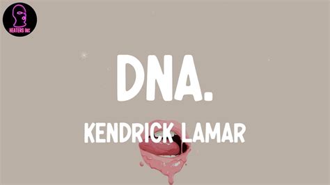 Kendrick Lamar Dna Lyrics Youtube