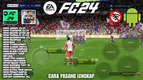 FIFA 16 MOD FC 24 UCL EDITION ANDROID OFFLINE NEW TRANSFER 23 24 NEW