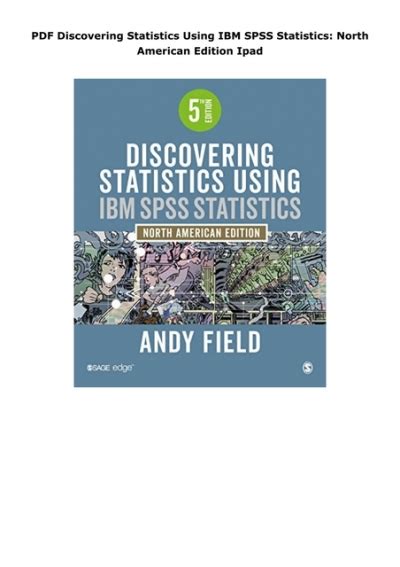 PDF Discovering Statistics Using IBM SPSS Statistics: North American ...