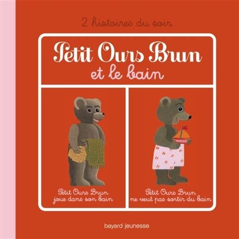 Petit Ours Brun et le bain de Danièle Bour Album Livre Occasion