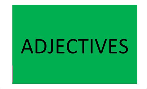 Adjectives Diagram Quizlet