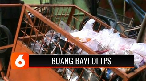 Jasad Bayi Prematur Dibuang Di Gerobak Sampah TPS Tambora YouTube