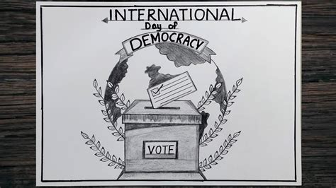 International Day Of Democracy Poster Drawing Pencil Drawing Of