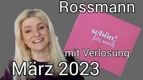 Schön für mich Box Rossmann März 2023 mit Verlosung YouTube