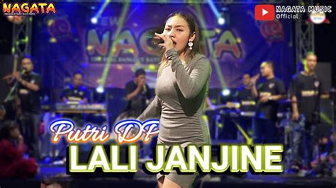 Lali Janjine Putri Dp New Nagata Music Official Live Music