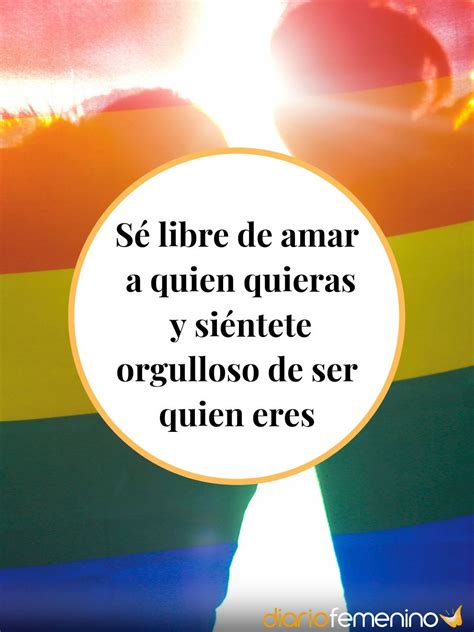 Frases De Orgullo Gay El Amor Siempre Gana A Pesar De Todo