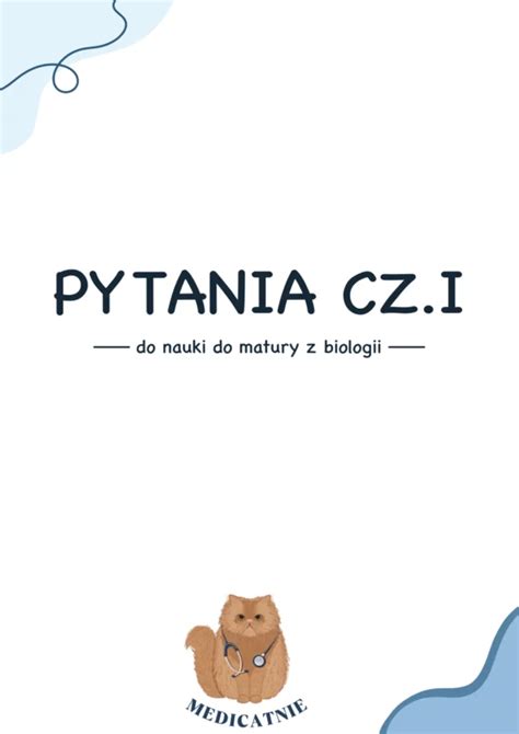 Pytania do nauki biologii 1 Medicatnie przygotuj się do matury z