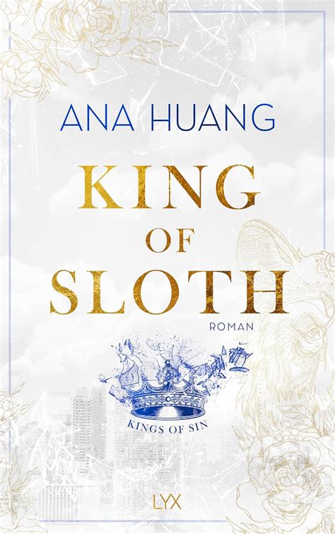 King Of Sloth 9783736323544 Ana Huang Patricia Woitynek