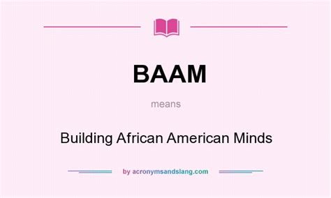 baam building african american minds  undefined  acronymsandslangcom