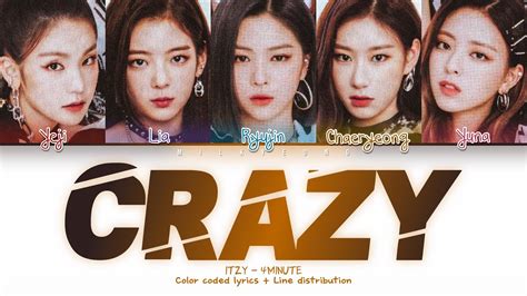 How Would ITZY Sing CRAZY By 4MINUTE Color Coded Lyrics Line