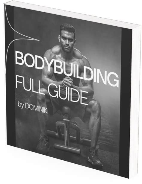 Bodybuilding - Full Guide E-Book