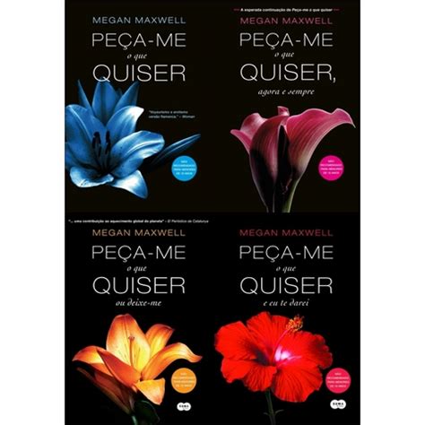 Peca Me O Quiser - Coleção Peça-me o Que Quiser Megan Maxwell Volume 1 ao 4 Editora Paralela