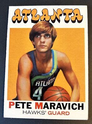 Pete Maravich Topps Basketball Atlanta Hawks Hof Ebay