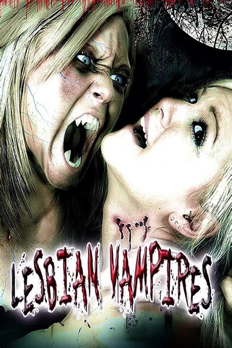 Barely Legal Lesbian Vampires Summary Latest News Trailer Cast Where To Watch And More