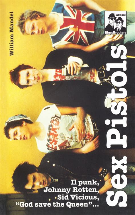 Sex Pistols Mandel William Amazon It Libri