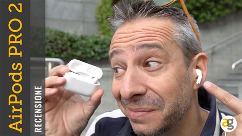 Recensione Apple AirPods Pro 2 Andrea Galeazzi