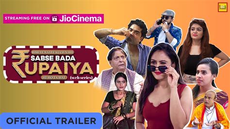 Sabse Bada Rupaiya Official Trailer Web Series Now Streaming On