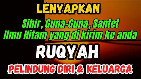 Ayat Ini Yang Paling Di Takuti Jin Sihir Santet Dan Ilmu Hitam Kiriman