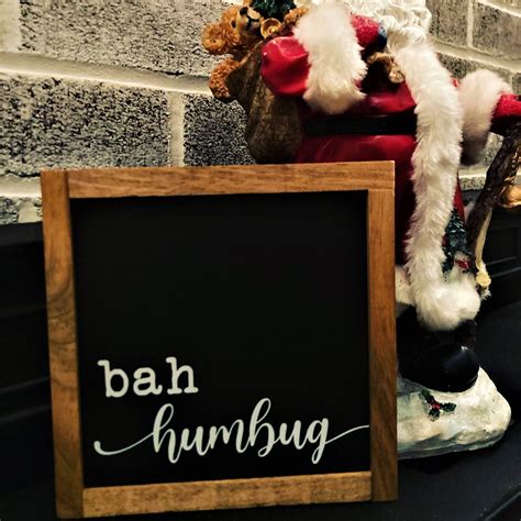 Bah Humbug Bah Humbug Sign Scrooge Sign Holiday Sign Etsy