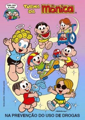 Turma Da Monica E Drogas - Turma Da Monica: Na Prevenção Do Uso Das Drogas - Cadastro de autores ...