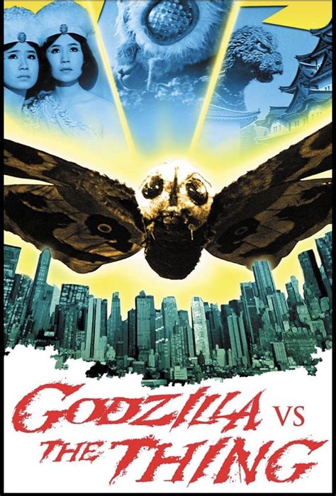 DVD cover GODZILLA VS THE THING aka “Godzilla vs Mothra” or “Mosura tai Gojira” (Japan ...