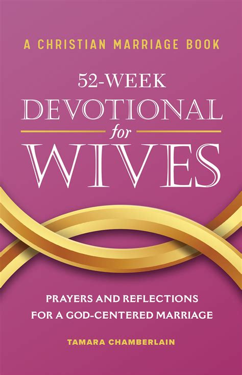 A Christian Marriage Book – 52-Week Devotional for Wives by Tamara
