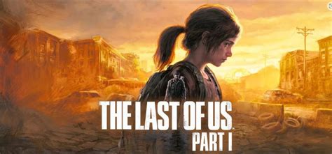 Для ПК-версии The Last of Us Part 1 вышел патч 1.0.2.0 | Zone of Games