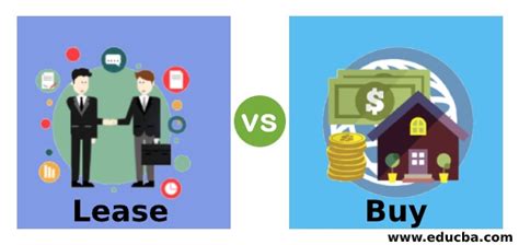 Lease Vs Buy 7 Best Differences To Learn With Infographics