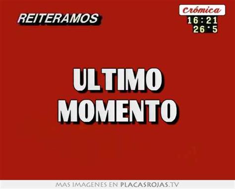 Ultimo Momento Placas Rojas TV