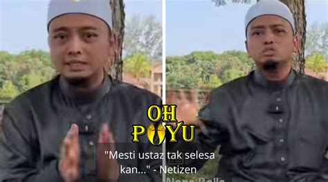 Kesian Ustaz Jadi Segan Nak Dok Lama Makan Pun Tak Netizen Oh Puyu