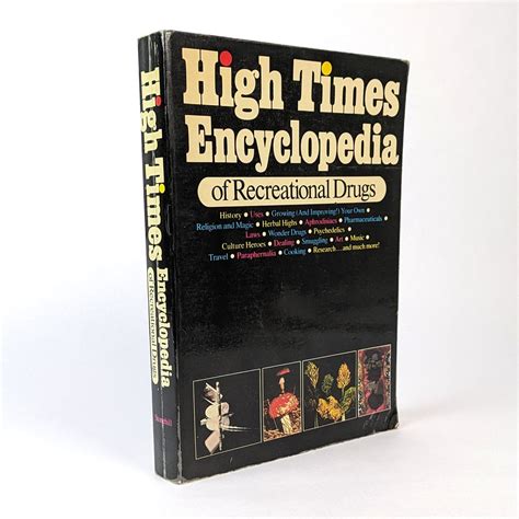High Times Encyclopedia Of Recreational Drugs